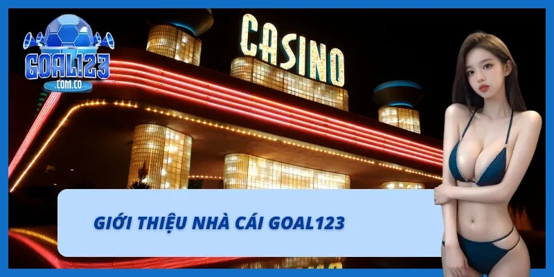 Sơ bộ về nhà cái uy tín Goal123