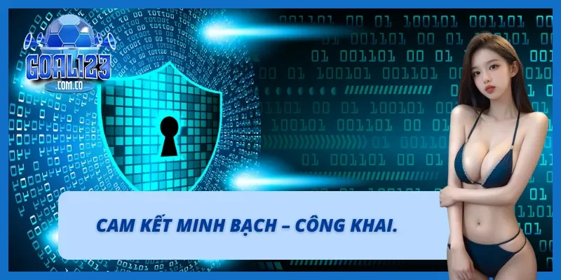 Minh bạch luôn được ưu tiên hàng đầu trong cá cược